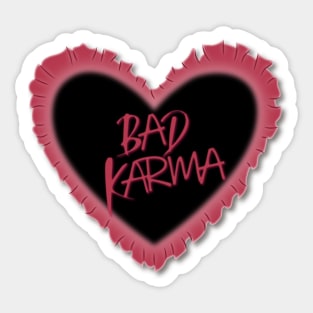 Bad Karma Sticker